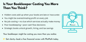is your bookkeeper costing you more than you think?