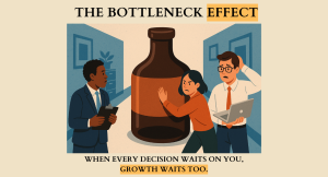 business bottleneck leadership